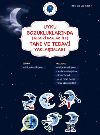 Uyku Bozukluklarında (Algoritmalar İle) Tanı ve Tedavi Yaklaşımları