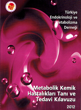 Metabolik Kemik Hastalıkları Tanı ve Tedavi Kılavuzu