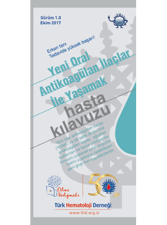 Yeni Oral Antikoagülan İlaçlar İle Yaşamak Hasta Kılavuzu
