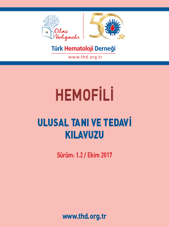 Hemofili - Ulusal Tanı ve Tedavi Kılavuzu