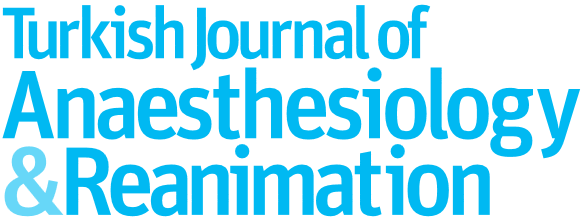 Turkish Journal of Anaesthesiology and Reanimation